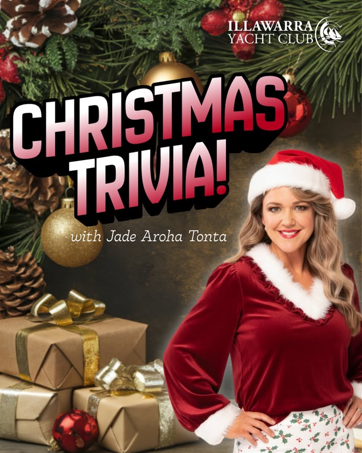 Featured image for “Christmas Trivia Night with Jade Aroha Tonta at Illawarra Yacht Club”